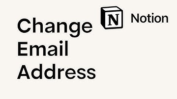 How to Change Email Address on Notion