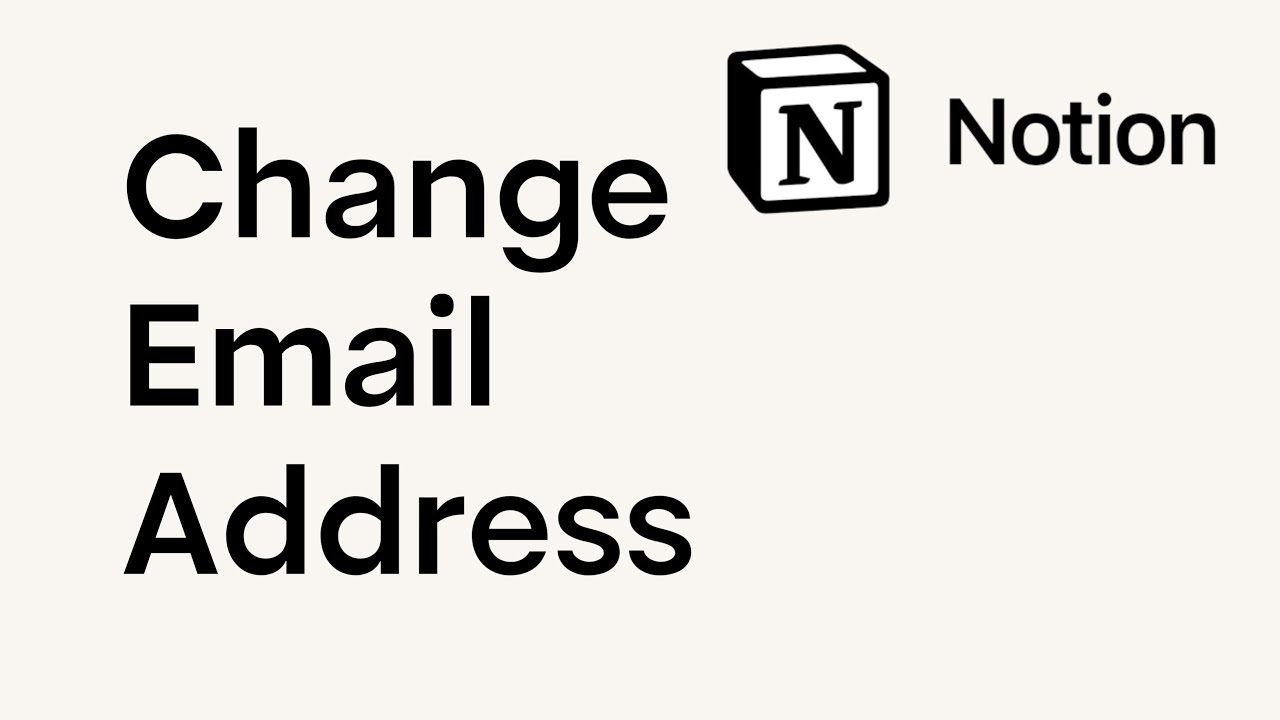 How to Change Email Address on Notion
