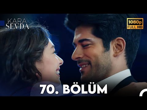 Kara Sevda 70. Bölüm FULL HD