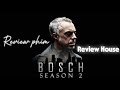 Review phim: Bosch - Kẻ Giết Người Hàng Loạt (phần 2) | Trạm Review Phim - Review House