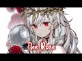 Nightcore  the rose rosendale lyrics