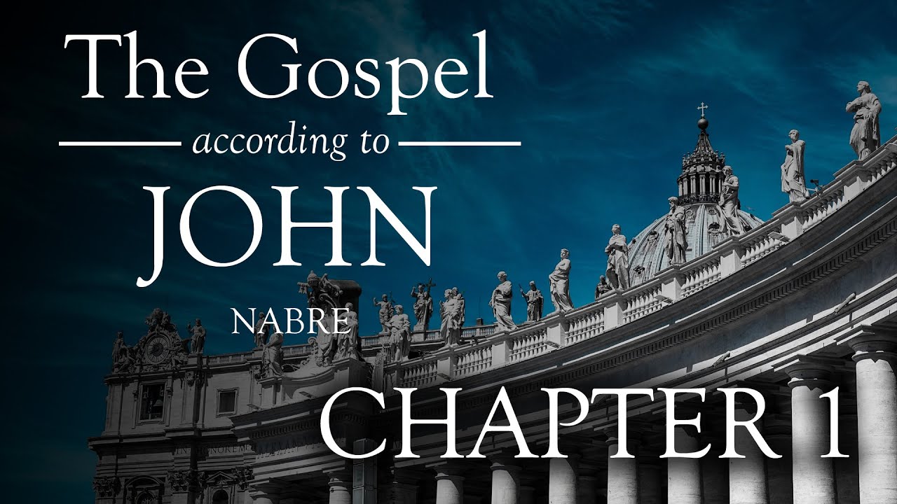 Gospel of John Chapter 1 - Catholic NABRE New American Bible Audio ...