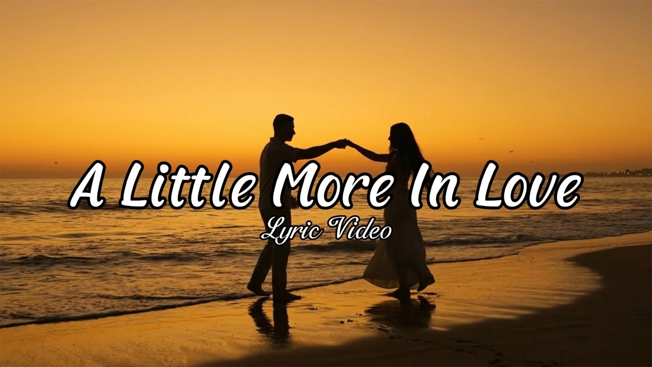 Basic Love Song A Little More In Love – Sweet Romantic Love Song | Lyric Video - YouTube