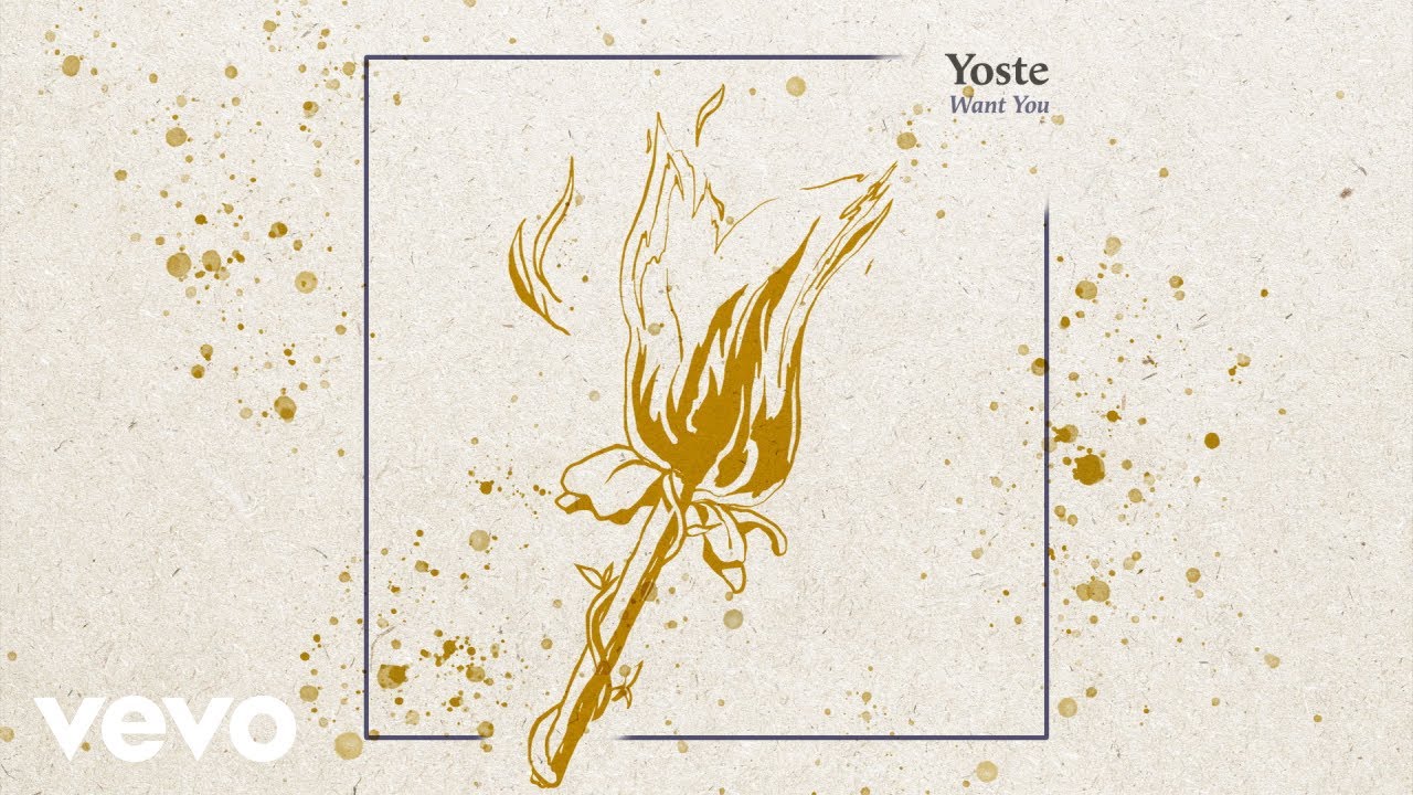 Yoste - Want You