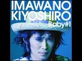 Baby #1 - 忌野清志郎 2010年3月5日発売