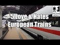 Europe by Train - 5 Things You Will Love & Hate About European Train Travel