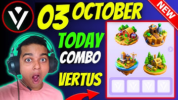 Vertus Combo Today - Vertus Mining Withdrawal | Vertud Daily Combo 2 & 3 October - Vertus Airdrop