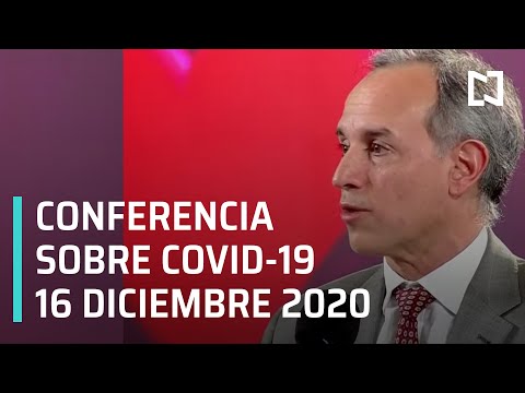 Conferencia Covid-19 en México - 16 diciembre 2020