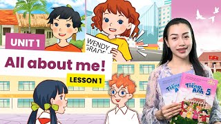 Tiếng Anh Lớp 5 Unit 1 All about me! - Lesson 1 | Viral English