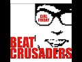 Beat Crusaders - Follow Me (Long Version)