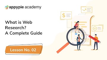 What is Web Research? A Complete Guide: Lesson 02