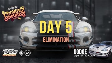 Proving Grounds (Dodge Viper SRT10 ACR-X) - Day 5 (Elimination) | NFS:NoLimits - Special Event Guide