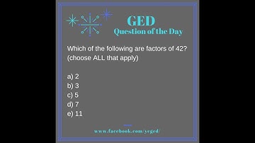 GED QOD: Finding Factors Example