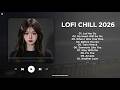 Sad Lofi Songs 2026 🌙 Chill Beats for Sleep, Study &amp; Late Night – New Lyrics Cover 💔 | Let Her Go