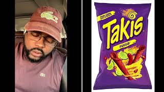 Takis are addicting