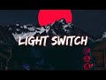 Charlie Puth - Light Switch | Lyrics.