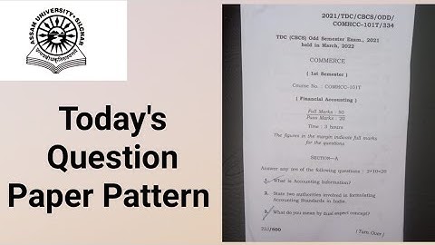 Assam University Silchar|| 29 March 2022 || Question Paper Pattern|| Financial Accounting|| Any 5|
