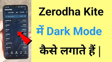 Zerodha kite app me dark mode Kaise Lagaye | How To Enable Dark Mode In Zerodha Kite