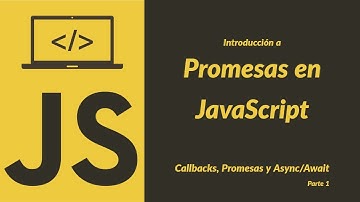 Promesas en Javascript - Parte 1