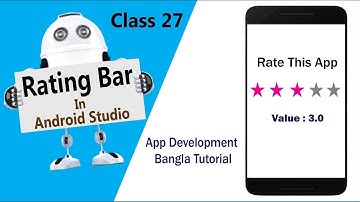 Rating Bar In Android Studio (Class_27)  || App Development Bangla Tutorial 2021 || Hafiz it7