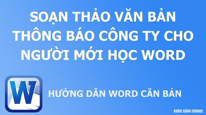 Các mẫu soạn thảo văn bản thông báo