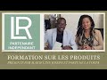 Formation sur les produits lr health  beauty partenaires