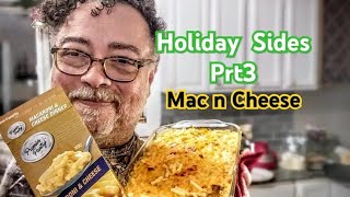 Holliday  Sides prt 3 Mac N Cheese 