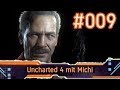 Uncharted 4 - Livestream [009] - Grafik gut, Ales gut (auch der Sound)!