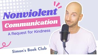 Nonviolent Communication - What is Violence?