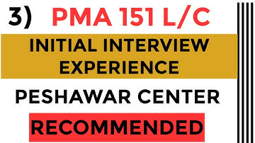 ASRC PESHAWAR INITIAL INTERVIEW EXPERIENCE | 151 L/C INITIAL INTERVIEW | PESHAWAR CENTER INTERVIEW |