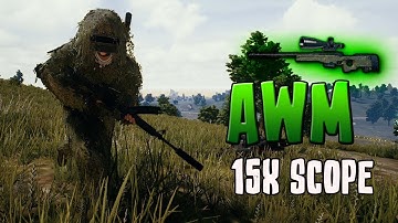AWM 15x SCOPE - Playerunknown