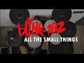 Blink 182 - All The Small Things (Drum Cover)