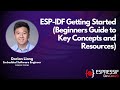 Devcon23  espidf getting started beginners guide to key concepts and resources