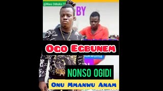 NONSO OGIDI - OGO EGBUNEM