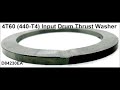 4T60 440 T4 Input Drum Thrust Washer