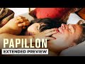 Papillon | Life Was Simpler Before Prison