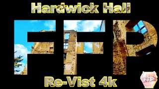 Hardwick Hall ( Including The Old Hall Ruin ) Revisit 4k UHD