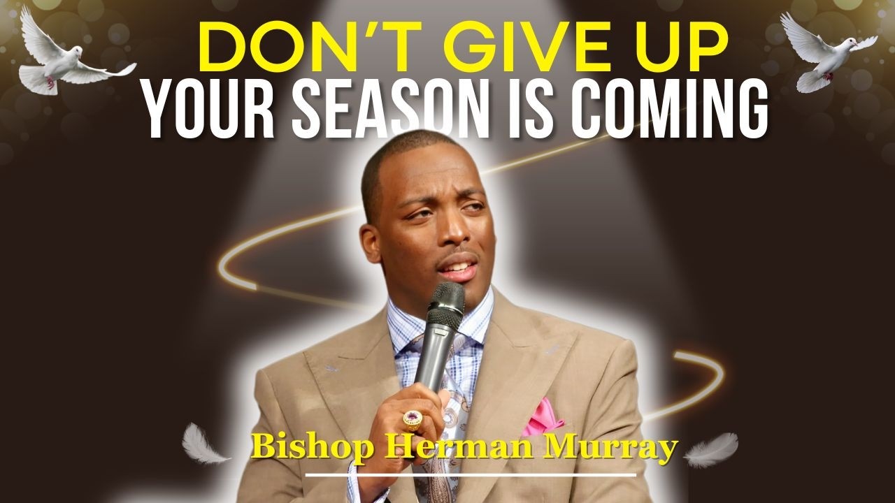 How to Endure the Struggles & Walk with God | Bishop Herman Murray