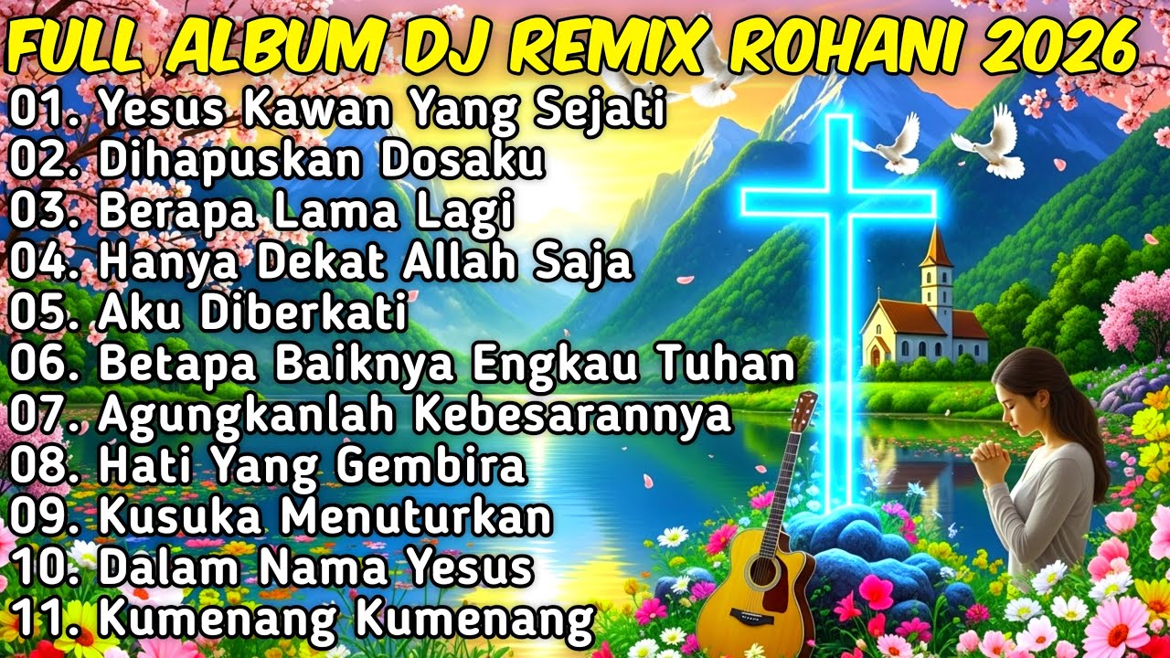 FULL ALBUM DJ REMIX LAGU ROHANI PENGUAT IMAN TERBARU 2026 FULLBASS JIRO ...