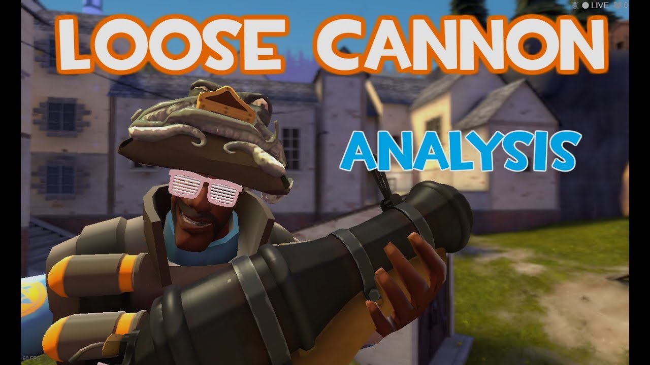 TF2: The Loose Cannon Advanced Analysis - YouTube.