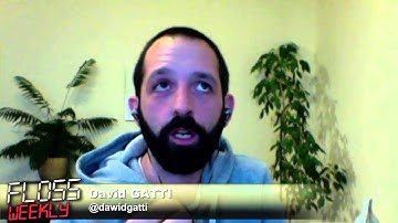 FLOSS Weekly 386: David Gatti