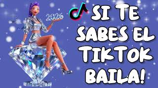 Si Te Sabes El Tiktok Baila  2026