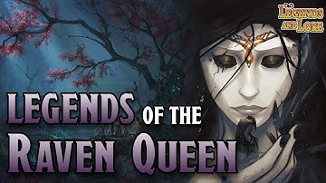 Legends of the Raven Queen | D&D Legends and Lore