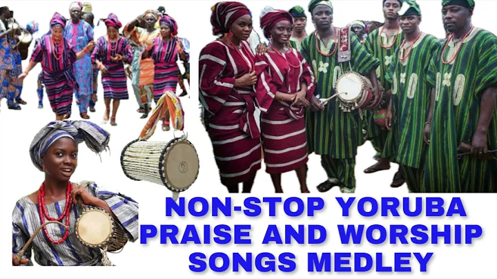 NON-STOP YORUBA PRAISE AND WORSHIP SONGS MEDLEY 2025 |Nonstop yoruba praise.