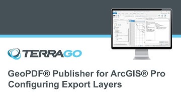 GeoPDF Publisher for ArcGIS Pro - Configuring Export Layers