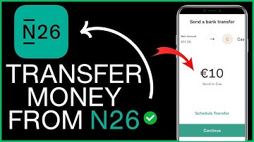 N26 Bank - How To Transfer Money in/from N26 Bank 2024 (Step-by-Step)