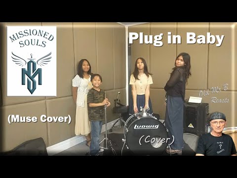 Missioned Souls - Plug in Baby by Muse (Reaction)
