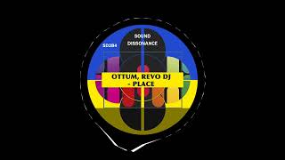 Ottum & REVO DJ - Place (Original Mix)