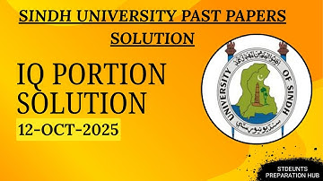 Sindh University Entry Test 2025 IQ Solution  || 12 Oct Phase-1 || Past Paper Solution