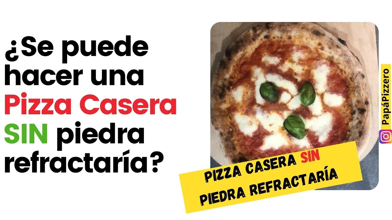 🍕 ¿Cómo hacer una PIZZA CASERA en Horno doméstico SIN piedra refractaría?  | Papápizzero - YouTube